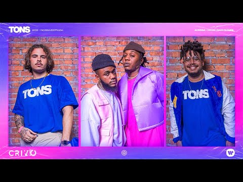 Caio Nunez, YOÙN e Aversa - Nossa estrada | TONS #6