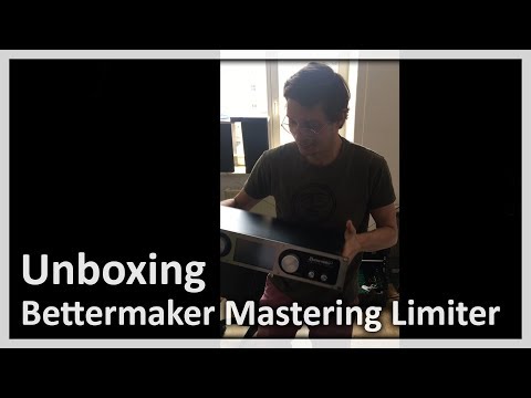 Unboxing Bettermaker Mastering Limiter