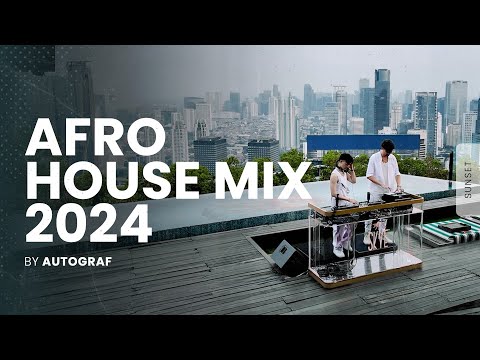 Autograf | Afro House Mix 2024 | Enchanting Rooftop Sunset in Jakarta, Indonesia at SKYE