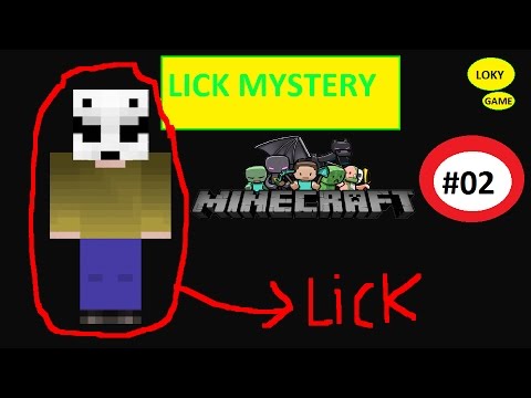 Minecraft: I Misteri dell'Entita ITA - Ep.2-Lick Creepypasta