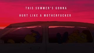 Maroon 5 - This Summer&#39;s Gonna Hurt Like a Motherfucker (slowed)