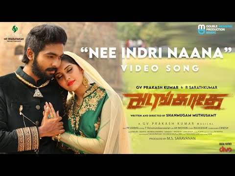 Nee Indri Naana Video Song - Adangathey | G.V. Prakash Kumar, Surabhi | Shanmugam Muthusamy