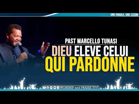 PAST MARCELLO TUNASI ► LA PUISSANCE DU PARDON | DIEU ELEVE CELUI QUI PARDONNE