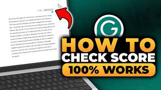 How To Check Grammarly Score (FAST & EASY) | 100% WORKS | NO Yapping, To The Point!