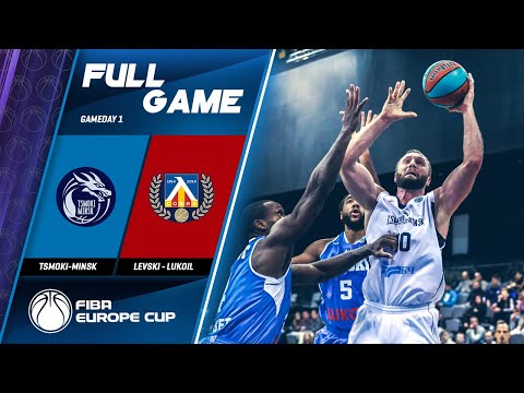 Tsmoki-Minsk v Levski Lukoil - Full Game - FIBA Europe Cup 2019-20