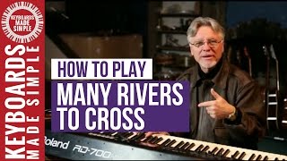 How to Play Many Rivers to Cross - Jimmy Cliff Song Lesson