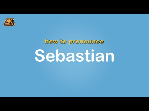 how to pronounce Sebastian 【Name】