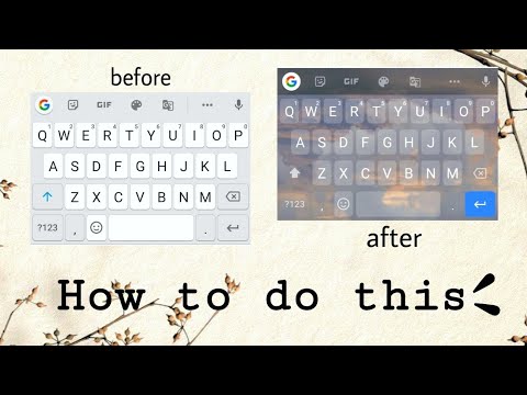 How to change your keyboard background