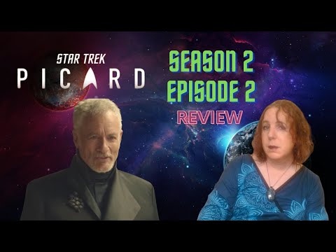 Star Trek: Picard S2E2 "Penance" Review