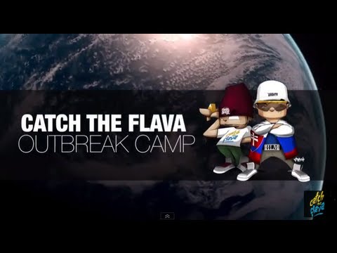 Catch the Flava Outbreak Camp 2013