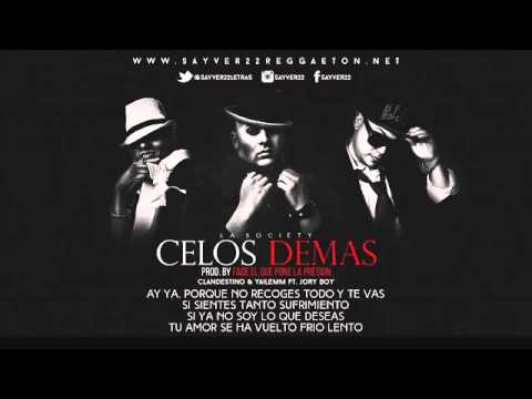 Clandestino Y Yailemm Feat. Jory - Celos Demas