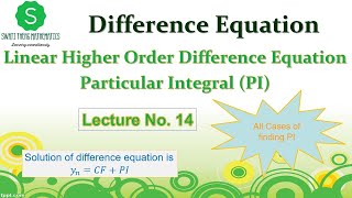 Rules for finding the Particular Integral (PI) of difference Equation || All cases of finding PI