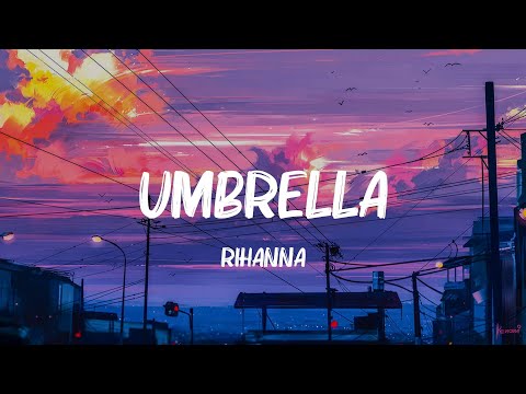 Umbrella - Rihanna (Lyrics) Jennifer Lopez, Magic!,... MIX