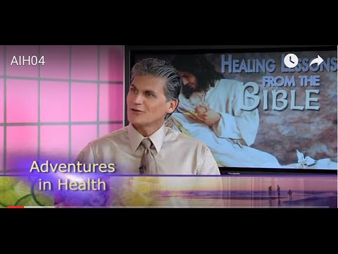 ADVENTURES IN HEALTH #4 - HEALTH LESSONS FROM THE BIBLE