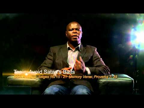 Open Heavens Reflections - September 13th 2013 - Avoid Satan's Baits