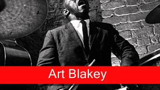 Art Blakey: The Freedom Rider