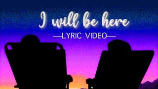 Through night and day OST - I will be here - Lyric Video | Kate Crisostomo (cover)