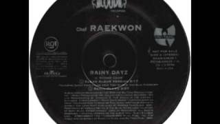 Raekwon - Rainy Dayz Remix