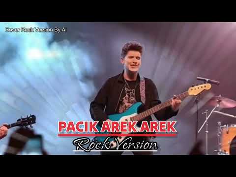 Pacik arek arek ( Trio gali gali ) - Cover Rock Version By Ai 