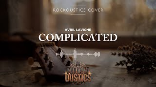 Download lagu Complicated - Avril Lavigne (Rockoustics Acoustic Rock Cover) mp3
