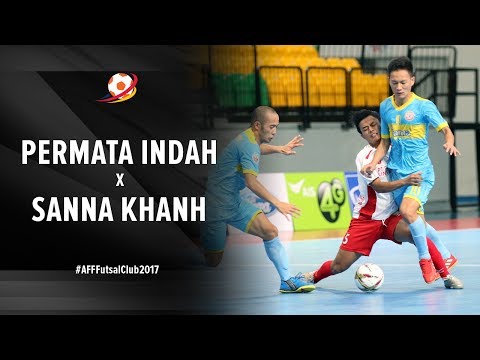 Permata Indah Manokwari FC (IDN) (0) VS (3) Sanna Khanh Hoa FC (VIE) - AFF Futsal Club 2017