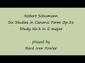 Robert Schumann - Study in E major, Op.56 No.3