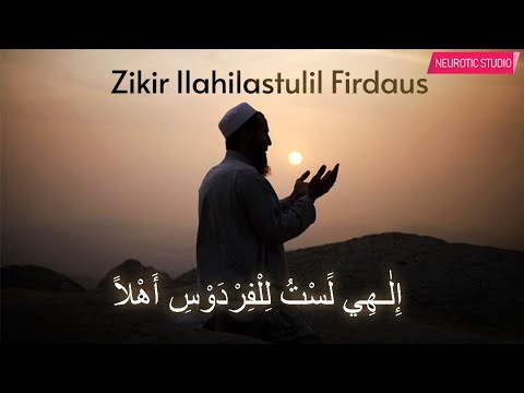 Zikir Taubat Nasuha - Ilahilastulil Firdaus | Halim Ahmad