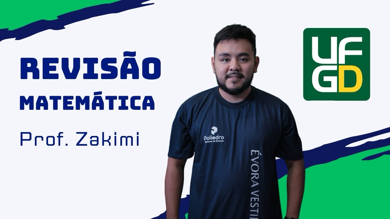 REVISÃO UFGD 2025 - MATEMÁTICA