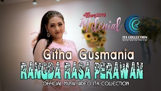 Download lagu Githa Gusmania - Rangda Rasa Perawan [ Musik Video Ita Collection] #Music mp3