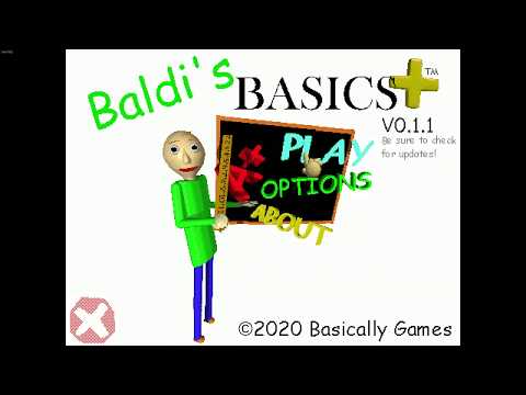 Baldi's Basics Plus by Basically Games