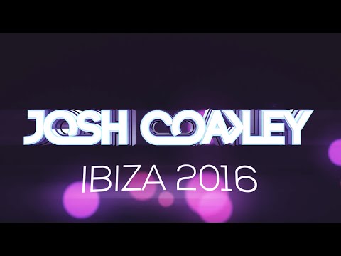 Josh Coakley - Ibiza Aftermovie 2016