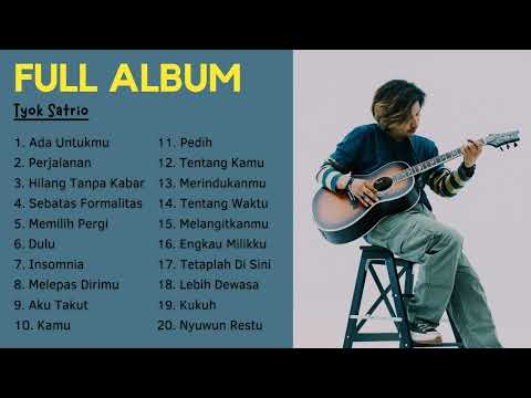 Tyok Satrio feat. Danar Widianto Full Album Akustik 🎵  Populer 2024 🎵