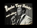 Smoke 2 Joints Soul Edition Jazz Sublime Extended Cover Of The Toyes