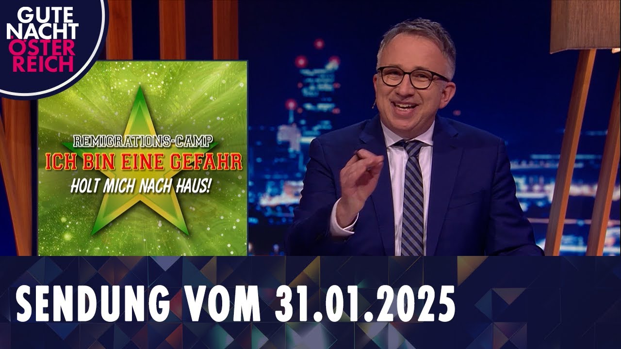 Gute Nacht Österreich mit Peter Klien vom 31.01.2025