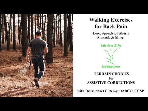 Walk Away Back Pain Walking Exercises - Assistive Terrain Choices