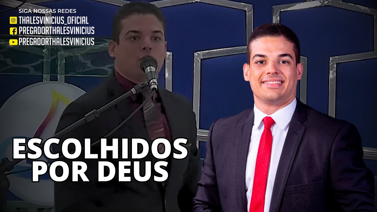 Escolhidos Por Deus | João 15.16 | Thales Vinícius