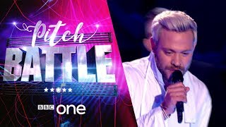 Final Battle: Evergreen with Will Young - Pitch Battle: Pitch Battle: Episode 1 | BBC One