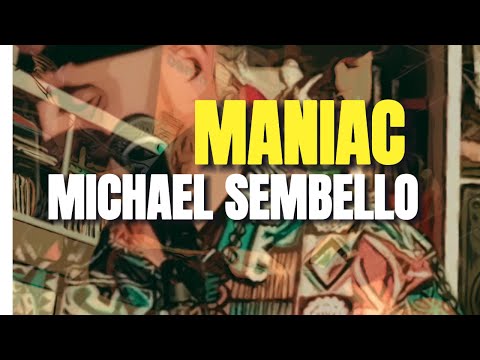 Michael Sembello - Maniac
