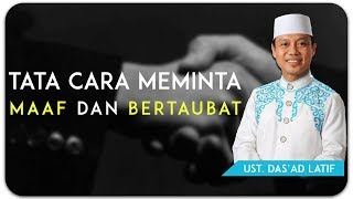 Download lagu Ustad Das'ad Latif - tata cara meminta maaf dan bertaubat mp3 Download lagu Ustad Das'ad Latif - tata cara meminta maaf dan bertaubat mp3