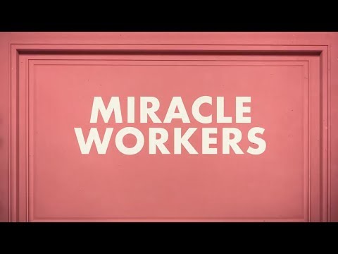 Miracle Workers (Promo)