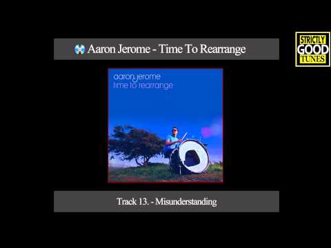Aaron Jerome - Misunderstanding