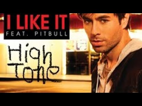 Enrique Iglesias - I Like It featuring Pitbull (High Tone) (2010)