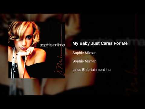 Sophie Milman - My Baby Just Cares For Me