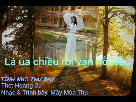 Tình nhớ thu bay - Mây Mùa Thu