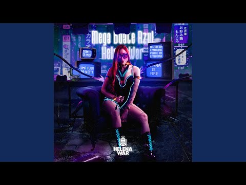 Mega Boate Azul (Helena War Remix)