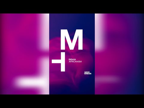 Disaia - Africanism [Moon Harbour]