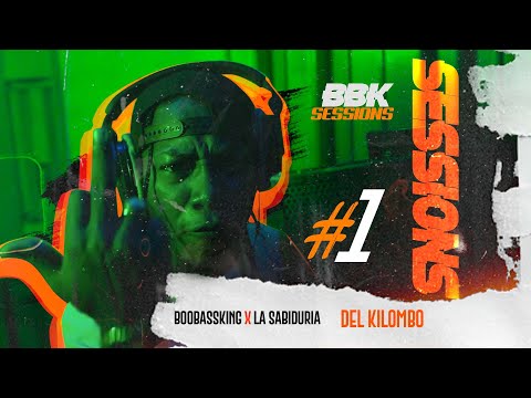 La Sabiduria x BooBassKing - Del Kilombo [ #BBKSessions #1 ]