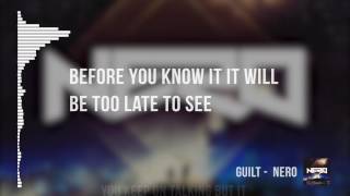 Guilt - Nero (Lyrics)