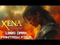 XENA WARRIOR PRINCESS As 1980 S DARK FANTASY FILM Super Panavision 70