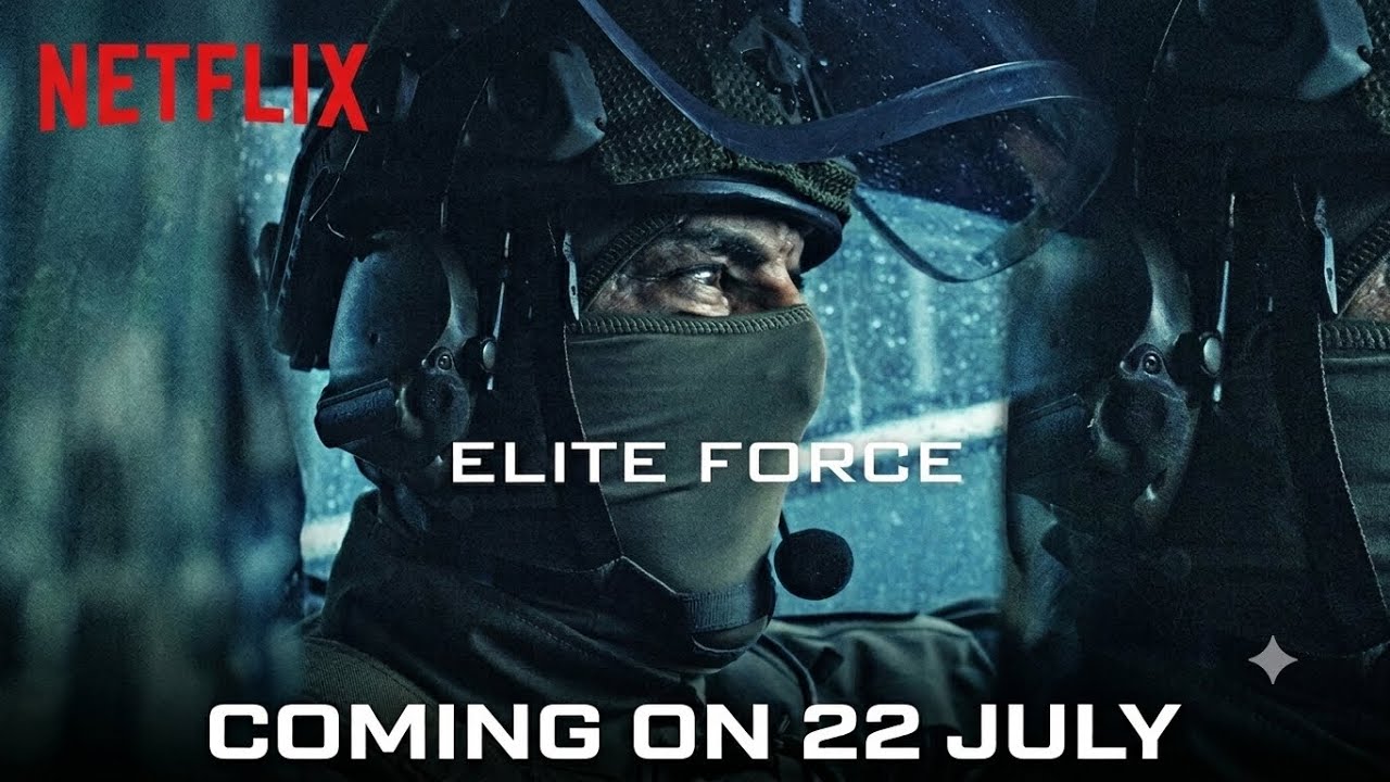 Elite Force : Coming on 22 July - YouTube